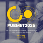PUBMET2025: 12. konferencija o znanstvenoj komunikaciji u kontekstu otvorene znanosti